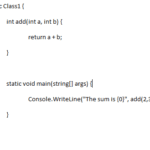 C# code which adds two numbers. An example of constant time complexity. 