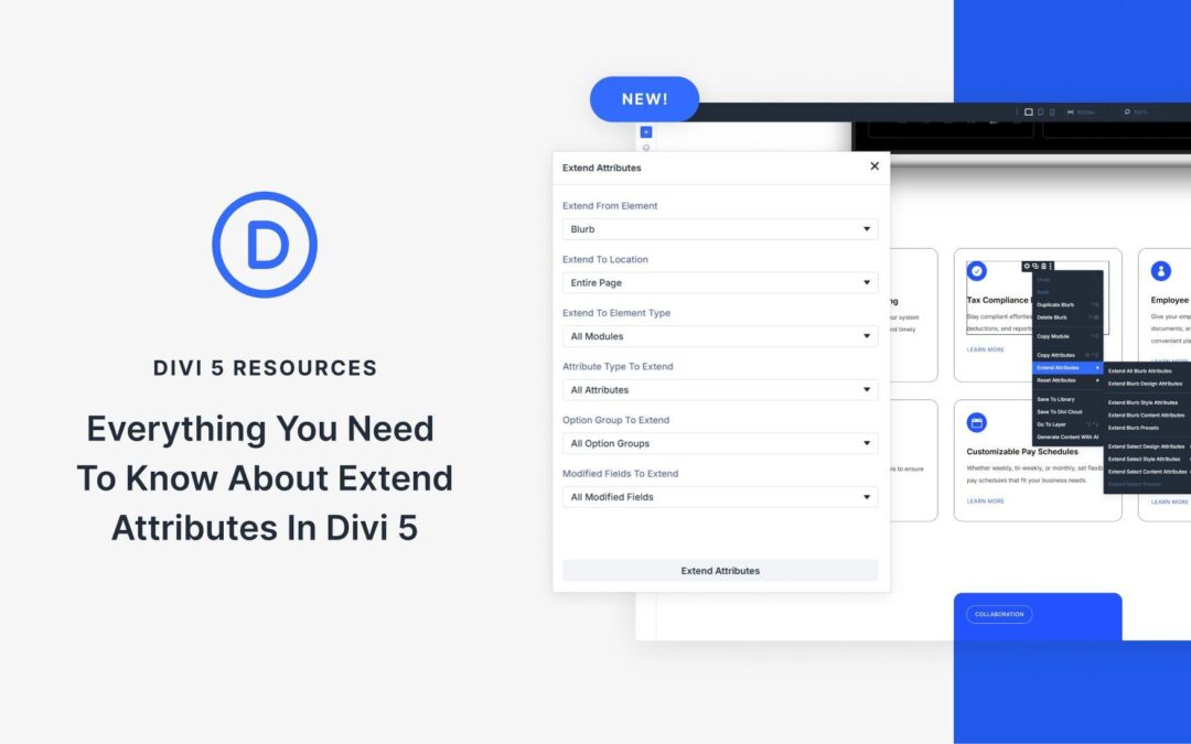 The Divi 5 Extend Feature: Divi 5’s New Superpower