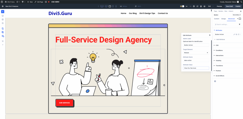 To add a custom attribute in Divi 5 select the module, go to the advanced tab and click add attribute. Here a data-action attribute is added on a button.