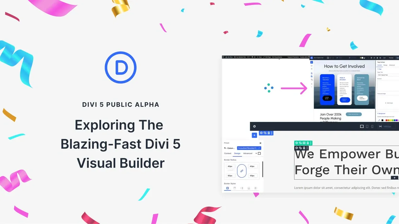 Divi 5 Public Alpha showcasing the blazing-fast visual builder interface with confetti celebration background.